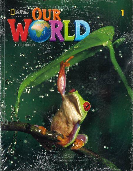 OUR WORLD 1 STUDENT'S BOOK ( PLUS ALPHABET) 2ND EDITION