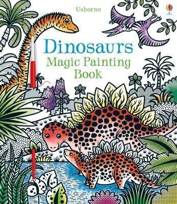 DINOSAURS MAGIC PAINTING BOOK