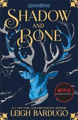 SHADOW AND BONE : SOON TO BE A MAJOR NETFLIX SHOW