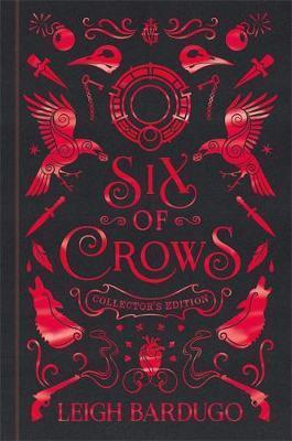 SIX OF CROWS: COLLECTOR'S EDITION : BOOK 1