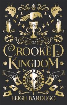 CROOKED KINGDOM COLLECTOR'S EDITION