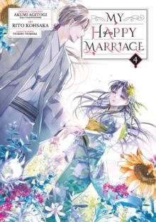 MY HAPPY MARRIAGE: VOL 04