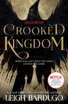 CROOKED KINGDOM (SIX OF CROWS BOOK 2)