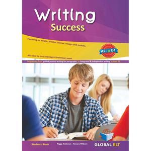 WRITING SUCCESS A2 PLUS  TO B1 STUDENT'S BOOK