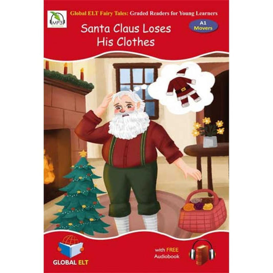 FAIRY TALES - SANTA CLAUS LOSES HIS CLOTHES - A1 MOVERS