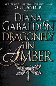 OUTLANDER (02): DRAGONFLY IN AMBER