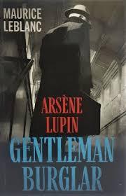 ARSENE LUPIN - GENTLEMAN BURGLAR