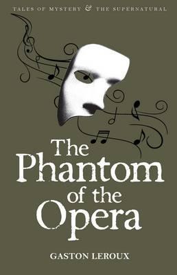 THE PHANTOM OF THE OPERA