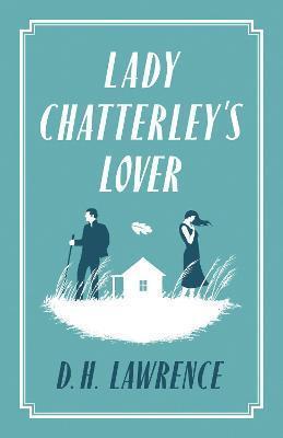 LADY CHATTERLEY'S LOVER