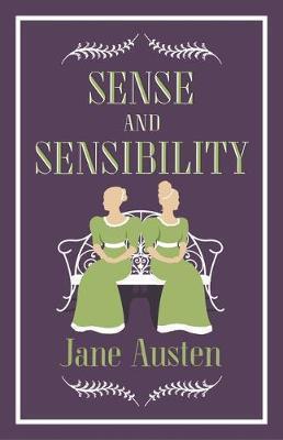 SENSE AND SENSIBILITY