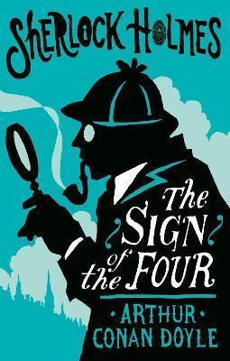 THE SIGN OF THE FOUR OR THE PROBLEM OF THE SHOLTOS