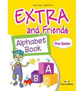 EXTRA & FRIENDS PRE-JUNIOR ALPHABET BOOK