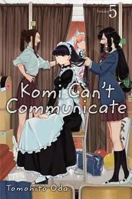 KOMI CAN'T COMMUNICATE: VOL 05