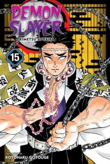 DEMON SLAYER: KIMETSU NO YAIBA VOL 15