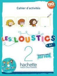 LES LOUSTICS 2 A1 CAHIER D'EXERCISES ( PLUS CD)