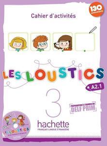 LES LOUSTICS 3 A2.1 CAHIER D'EXERCISES ( PLUS CD)