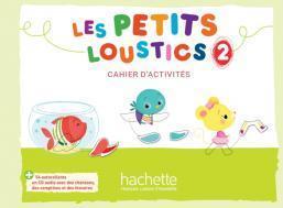 LES PETITS LOUSTICS 2 CAHIER ( PLUS CD)