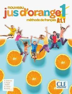 NOUVEAU JUS D' ORANGE 1 (Α1.1) LIVRE DE L'ELEVE ( PLUS DVD)