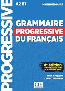 GRAMMAIRE PROGRESSIVE DU FRANCAIS INTERMEDIAIRE 4TH EDITION ( PLUS CD)