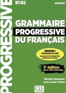 GRAMMAIRE PROGRESSIVE DU FRANCAIS AVANCE 3RD EDITION ( PLUS 400 EXERCICES) ( PLUS CD)