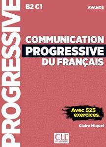 COMMUNICATION PROGRESSIVE AVANCE ELEVE ( PLUS 525 EXERCICES PLUS CD) 2E EDITION