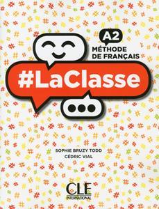 LA CLASSE A2 LIVRE DE L'ELEVE