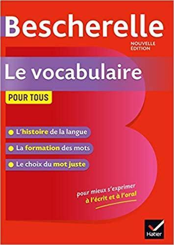 BESCHERELLE LE VOCABULAIRE POUR TOUS