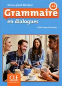 GRAMMAIRE EN DIALOGUES A1 GRAND DEBUTANT ( PLUS CD) 2ND EDITION