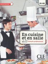 EN CUISINE ET ENS SALLE NIVEAU B1-B2 ( PLUS CD)