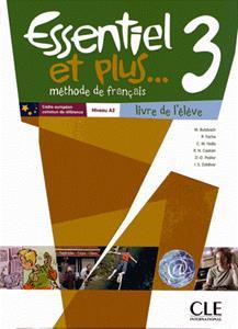 ESSENTIEL ET PLUS 3 ELEVE ( PLUS CD)