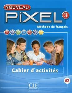 PIXEL NOUVEAU 3 CAHIER ( PLUS GRAMMAIRE)