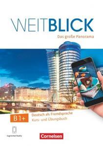 WEITBLICK B1 PLUS  KURSBUCH UND UBUNGSBUCH ( PLUS APP)