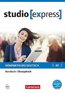 STUDIO [EXPRESS] A2 KURSBUCH UND UBUNGSBUCH