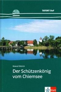 DER SCHÜTZENKOENIG VOM CHIEMSEE (BUCH PLUS CD)