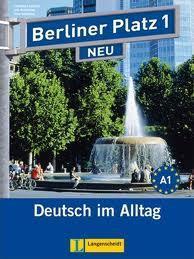 BERLINER PLATZ 1 NEU KURSBUCH ( PLUS ARBEITSBUCH  PLUS 2 CDS)