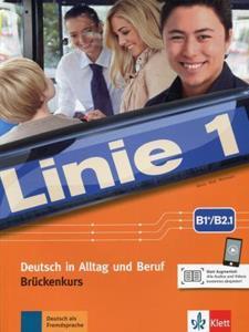 LINIE 1 B2.1 KURSBUCH UND UBUNGSBUCH ( PLUS AUDIO ONLINE)