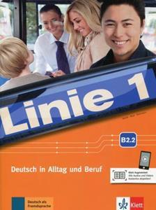 LINIE 1 B2.2 KURSBUCH UND UBUNGSBUCH  ( PLUS AUDIO ONLINE)