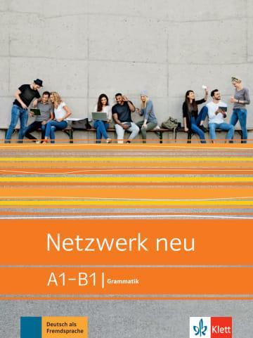 NETZWERK NEU GRAMMATIK A1-B1 UBUNGSBUCH