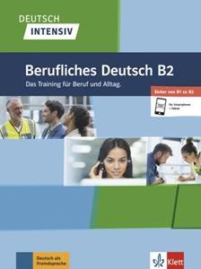 DEUTSCH INTENSIV BERUFLICHES DEUTSCH B2