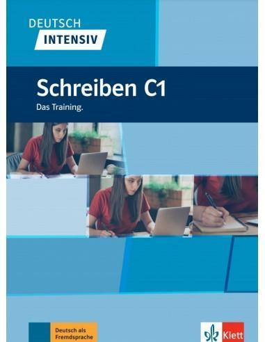 DEUTSCH INTENSIV SCHREIBEN C1