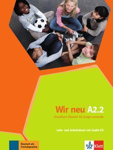 WIR NEU A2.2 KURSBUCH  PLUS  ARBEITSBUCH ( PLUS CD)