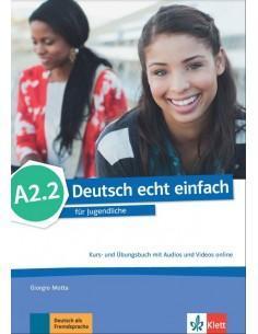 DEUTSCH ECHT EINFACH A2.2 KURSBUCH & UBUNGSBUCH ( PLUS AUDIOS PLUS VIDEOS)