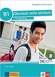 DEUTSCH ECHT EINFACH B1 ARBEITSBUCH