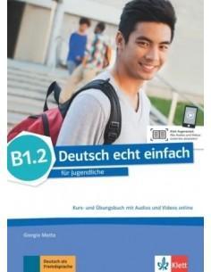 DEUTSCH ECHT EINFACH B1.2 KURSBUCH & UBUNGSBUCH ( PLUS AUDIOS PLUS VIDEOS)