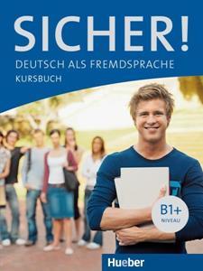 SICHER! B1 PLUS   KURSBUCH