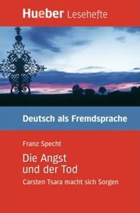 DIE ANGST UND DER TOD