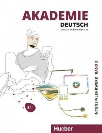 AKADEMIE DEUTSCH B1 PLUS  INTENSIVLEHRWERK ( PLUS CD)