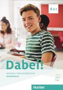 DABEI! A2.1 ARBEITSBUCH