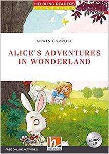 ALICE'S ADVENTURES IN WONDERLAND (LEVEL 2) ( PLUS CD)