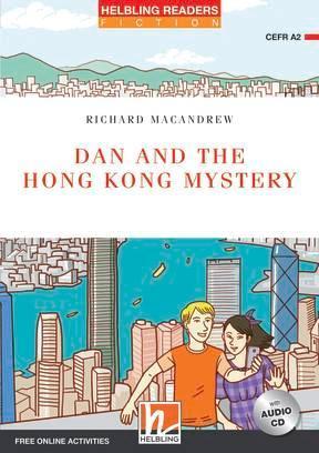 DAN AND THE HONG KONG MYSTERY (LEVEL 3) ( PLUS CD)